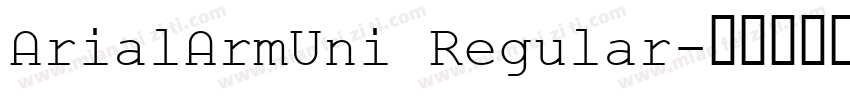 ArialArmUni Regular字体转换